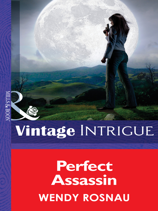 Title details for Perfect Assassin by Wendy Rosnau - Available